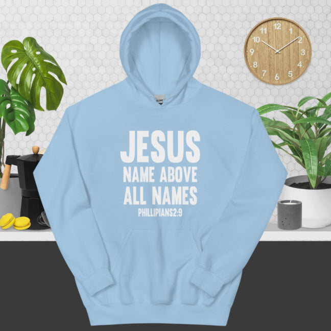 "Name Jesus Above All Names" Hoodie